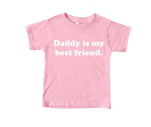Daddy is my Best Friend