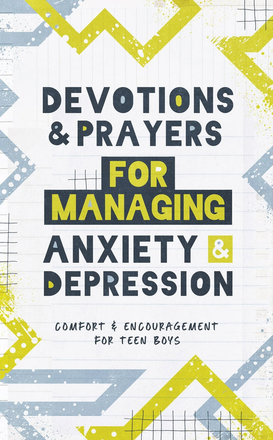 Managing Anxiety and Depression for Teen Boys