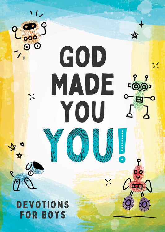 God Made You, YOU for boys
