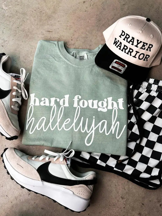 Hard Fought Hallelujah tee