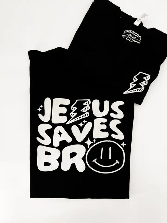 Jesus Saves Bro tee