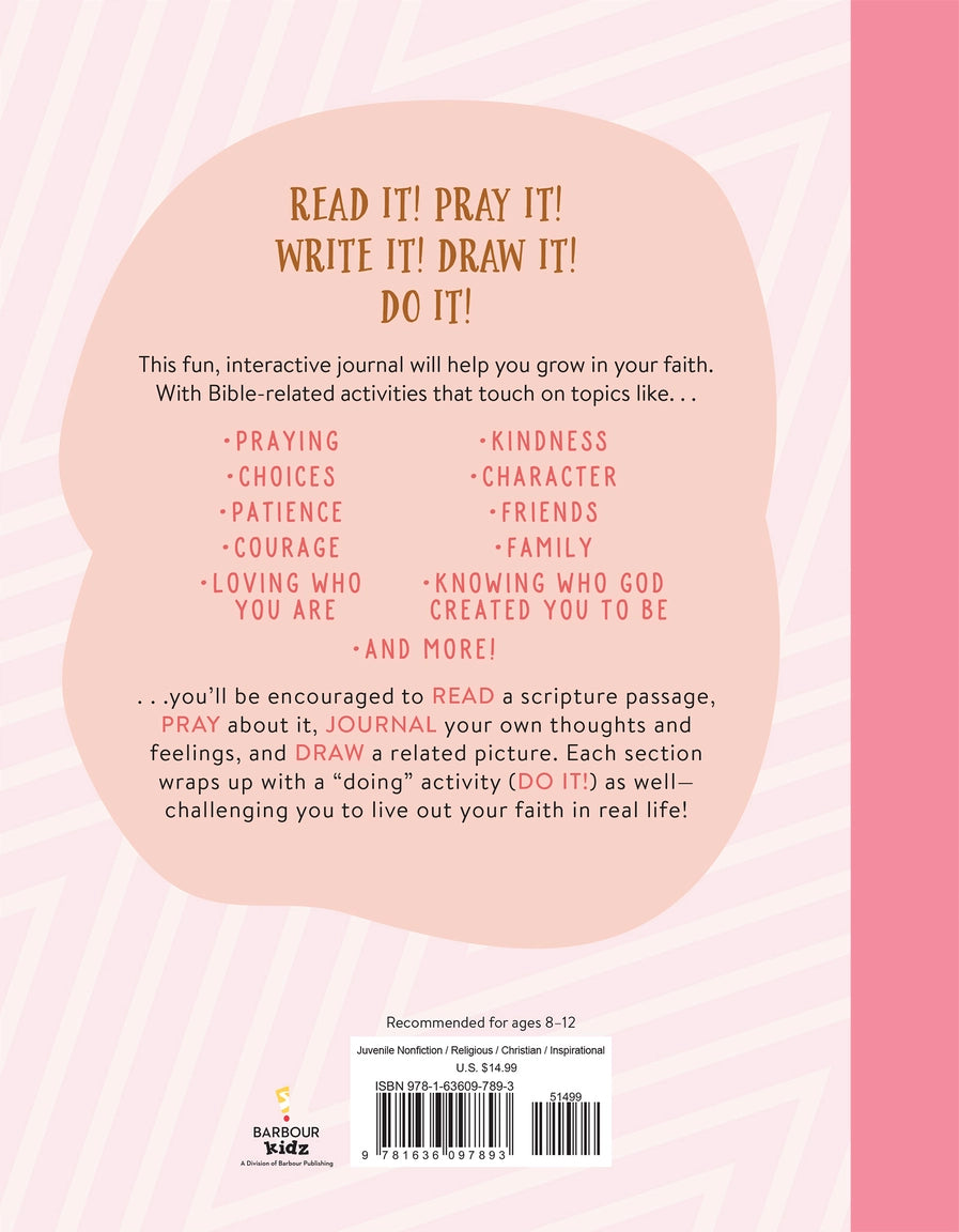 Read It! Pray It! Write It! Draw It! Do It! (Pre-Teen Girls)