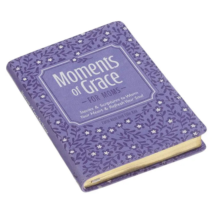 Moments of Grace for Moms