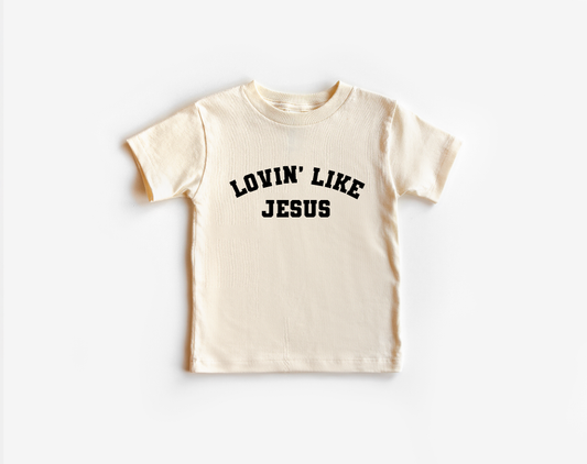 Lovin' Like Jesus